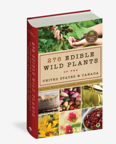 Edible Wild Plants of North America: Field Guide to 276 Species