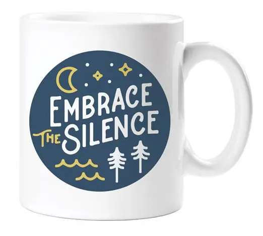Embrace the Silence Ceramic Mug – Mindful Outdoor Living Design