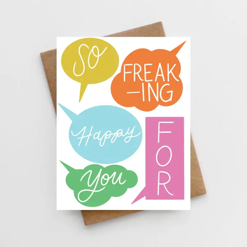 Exuberant ‘So Freaking Happy For You’ Congratulatory Card