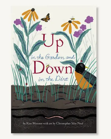 Up in the Garden and Down in the Dirt – Children’s Gardening Paperback